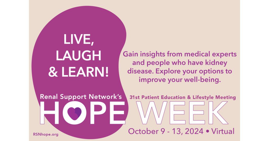 Renal Support Network to Host 31st Annual Kidney Disease Education and Lifestyle Meeting Virtually Hopeweek 2024 082824 Web.jpg