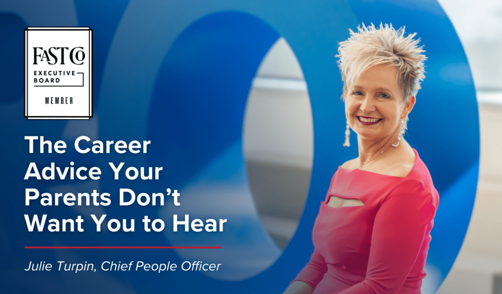 Julie Turpin Shares How Embracing Flexibility and Values Can Transform Your Career Path in Her Latest Fast Company Article Website In The Media 1.png