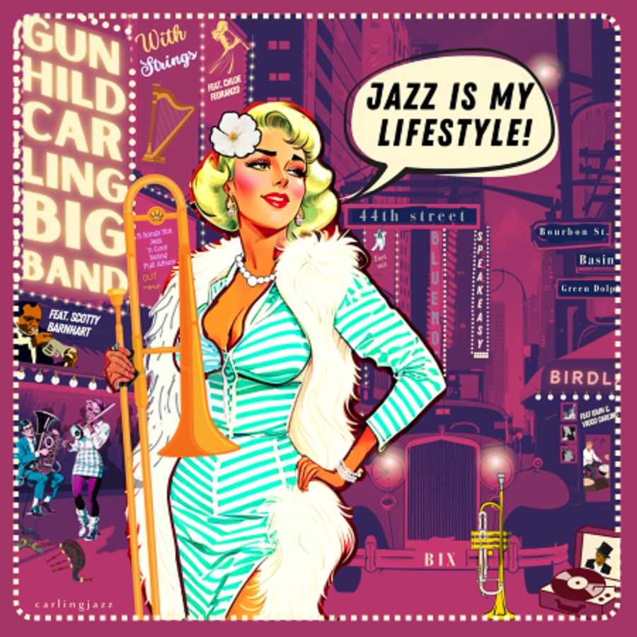 Gunhild Carling • Jazz is my Lifestyle Cd Gunhild Carling With Big Band Strings Front 1.jpg