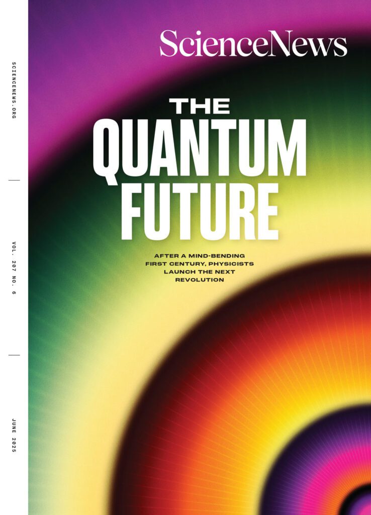 Readers wonder about quantum biology, babies’ memories and parrot speech June 2025 cover 1000.jpg