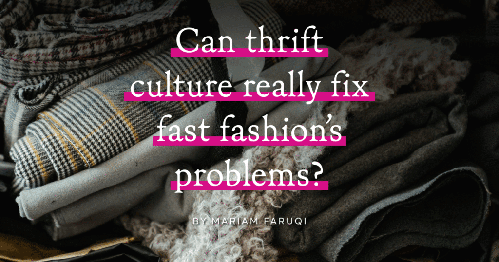 Can thrift culture really fix fast fashion’s problems? Thrift twitter1.png