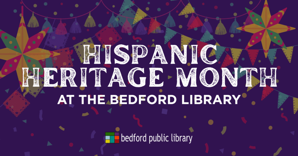 News Flash • Celebrate Hispanic Heritage Month at the Bedfor 1757658864 document.png